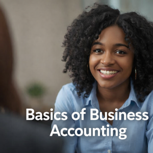 Business Basics - Business Accounting